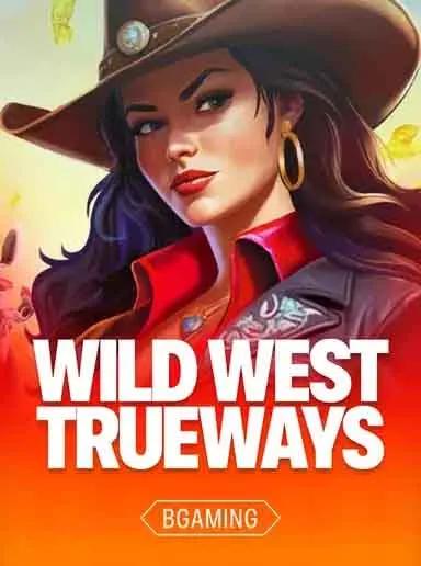 Game Wild West Trueways in the LuckyBear catalogue